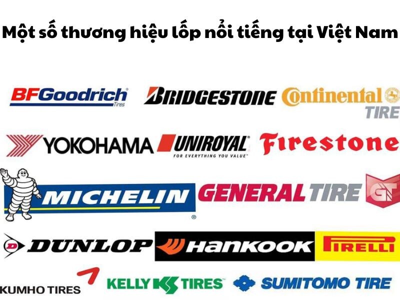 Hướng dẫn cách chọn lốp xe ô tô phù hợp tài xế không nên bỏ qua 2 Các thương hiệu lốp lớn nổi tiếng tại Việt Nam